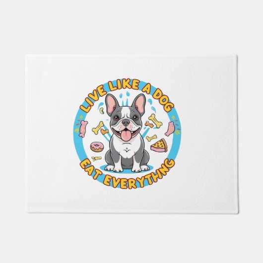 Leef als een hond eet alles deurmat (Voorkant)