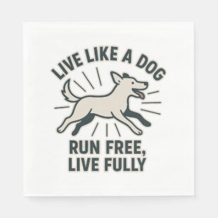 Leef als een hond Run Free, leef volledig (2) Servet