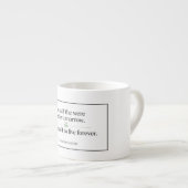 Leef alsof espresso kop (Voorkant rechts)