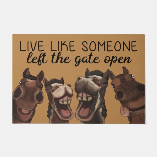Leef alsof iemand de poort open heeft gelaten deurmat (Voorkant)