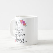 Leef alsof je een geliefde koffie-Mok bent Koffiemok (Voorkant links)