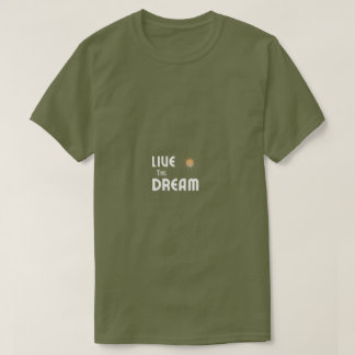 Leef de Droom T-shirt | Inspirerende T-shirt