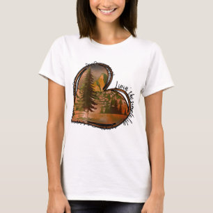 Leef de eenvoudige leven hart Natuur T-shirt
