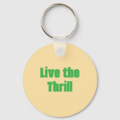 Leef de Thrill Acryl Sleutelhanger (Voorkant)