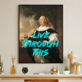 Leef door deze Renaissance Schilderij Quote Wall Poster