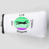 Leef, droom, adem golf golfheadcover (Voorkant)
