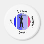 Leef, droom, adem golf magneet (Voorkant)