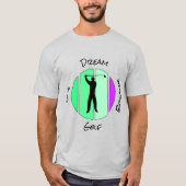 Leef, droom, adem golf t-shirt (Voorkant)