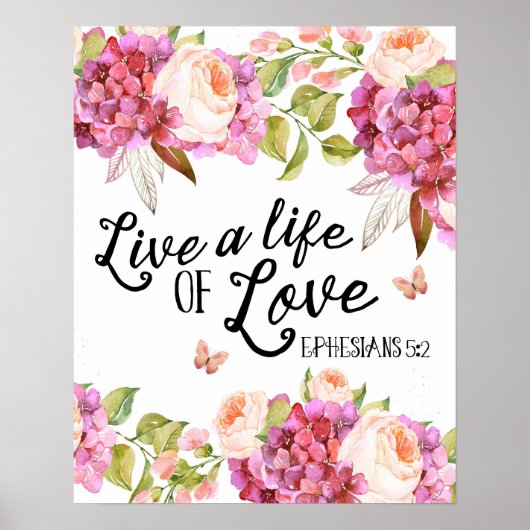 Leef een leven van liefde Ephesians citeren kunstw Poster (Voorkant)