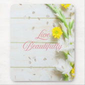 Leef een mooi leven. muismat (Voorkant)