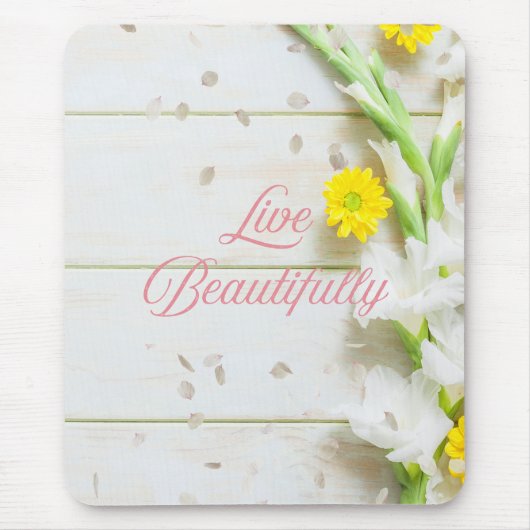 Leef een mooi leven. muismat (Voorkant)