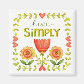 Leef eenvoudig · Inspirerend vierkante magneet (Voorkant)