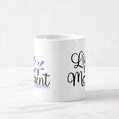 Leef elk moment koffiemok (Center)