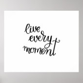 Leef elk moment - Poster (Voorkant)