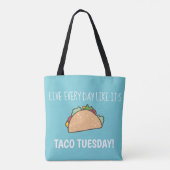 Leef elke dag als zijn Taco Dinsdag Foodie Tote Bag (Achterkant)