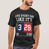 Leef elke dag alsof het 28-3 Football is T-shirt (Voorkant)