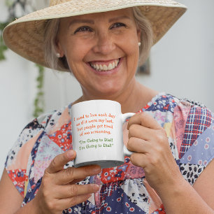 Leef elke dag alsof het mijn laatste Humor was Tweekleurige Koffiemok