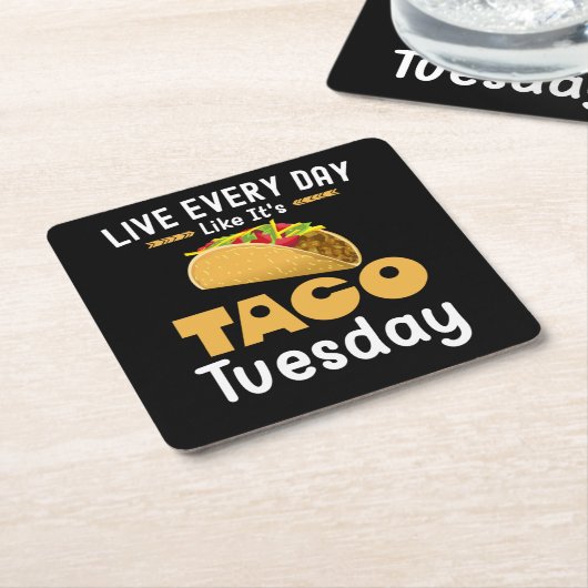 Leef elke dag alsof het Taco Dinsdag Grappig is Kartonnen Onderzetters (Schuin)