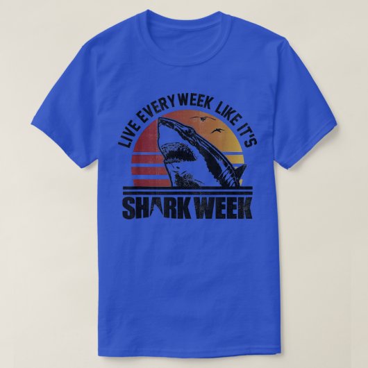 Leef elke week als zijn haai t-shirt (Design voorkant)