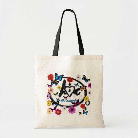 Leef en hou van je dromen tote bag (Voorkant)