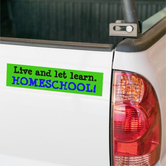 Leef en laat leren, HOMESCHOOL! Bumpersticker (Op Truck)