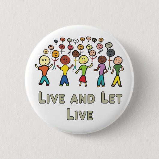 Leef en laat leven ronde button 5,7 cm (Voorkant)