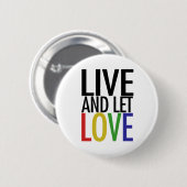 Leef en laat LOVE Ronde Button 5,7 Cm (Voorkant /achterkant)