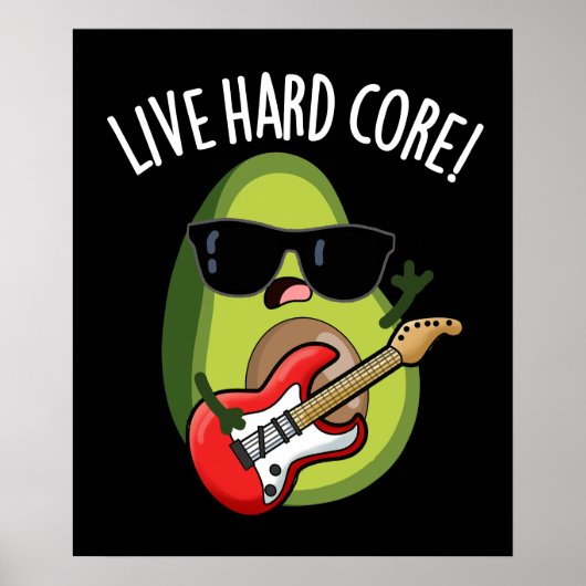 Leef Hard Core Grappige Avocado Rots Punt Donkere Poster (Voorkant)