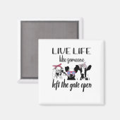 Leef het leven alsof iemand het Boerderij van de p Magneet (Voorkant / Achterkant)