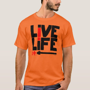 Leef het leven, B+ T-shirt