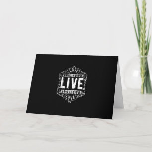 Leef het leven dat je leeft Inspiratief ontwerp Kaart