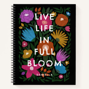 Leef het leven in volle bloei Bloemrijke bloemen   Notitieboek