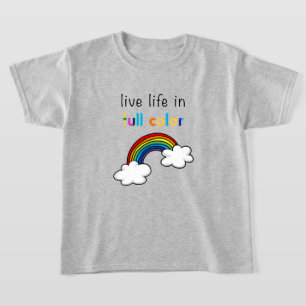 Leef het Leven in Volle Kleur Regenboog T-shirt