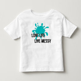 Leef het leven, leef rommelig Aqua Kinder Shirts