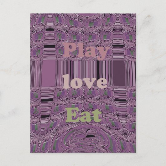 Leef het leven ten volle: eet, houd van, speel des briefkaart (Voorkant)