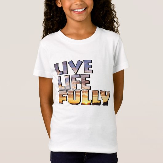 Leef het Leven Volledig Citaat T-shirt (Voorkant)