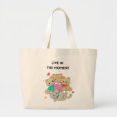 "Leef het moment" Grote Tote Bag (Voorkant)