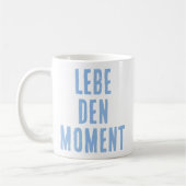 Leef het moment koffiemok (Links)