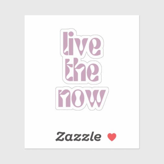 Leef het nu sticker (Vel)