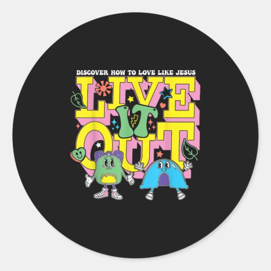 Leef het uit hoe je moet liefhebben zoals Jesus VB Ronde Sticker (Voorkant)