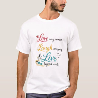 Leef ieder moment t-shirt