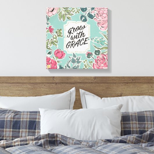 Leef in Bloom | Groei met Grace Canvas Afdruk (Insitu (Slaapkamer))
