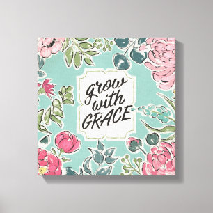 Leef in Bloom   Groei met Grace Canvas Afdruk