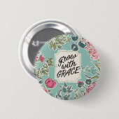 Leef in Bloom | Groei met Grace Ronde Button 5,7 Cm (Voorkant /achterkant)