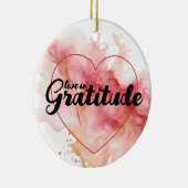 Leef in dankbaarheid roze inkt keramisch ornament (Rechts)