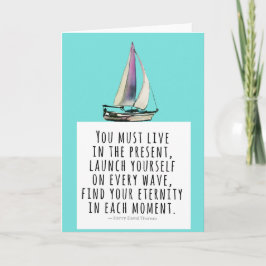 Leef in de Cadeau Sailboat Thoreau Quote Kaart