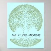 Leef in de Momentboom Poster (Voorkant)