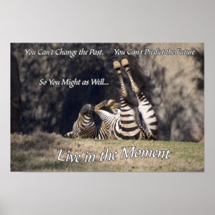 Leef in het Moment Poster