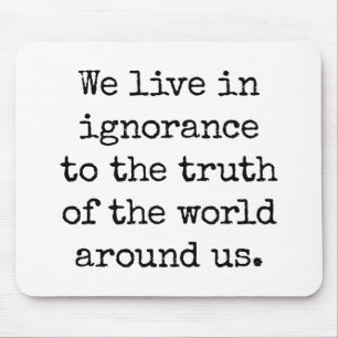 Leef in Ignorance Muismat