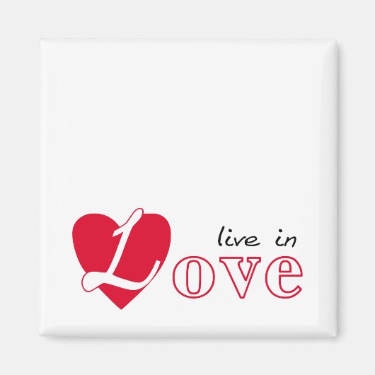 Leef in liefde magneet (Voorkant)